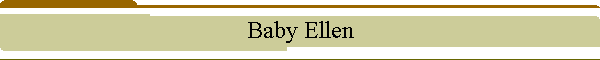 Baby Ellen